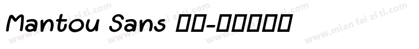 Mantou Sans 字体字体转换